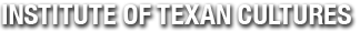 Insitute of Texan Cultures